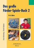 Cover: Das gro&szlig;e F&ouml;rder-Spiele-Buch 2 - Borgmann Media