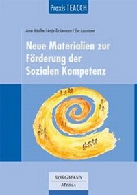 Abbildung von: Praxis TEACCH: Neue Materialien zur Förderung der Sozialen Kompetenz - Borgmann Media