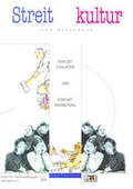 Cover: Streitkultur - Institut f&uuml;r Friedensp&auml;dagogik T&uuml;bingen
