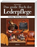 Cover: Das gro&szlig;e Buch der Lederpflege - Heel