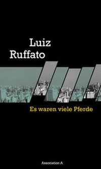 Abbildung von: Es waren viele Pferde - Assoziation A