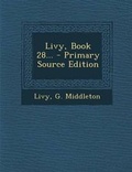 Cover: Livy, Book 28... - Primary Source Edition - Nabu Press