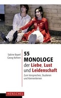 Cover: 55 Monologe der Liebe, Lust und Leidenschaft - Henschel
