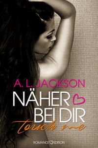 Enlarge image Cover: Näher bei Dir - TOUCH ME - Romance Edition