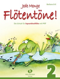 Abbildung von: Jede Menge Flötentöne! 2 - Editionen Halbig