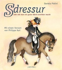 Abbildung von: S-Dressur - Wu Wei Welt e.K.