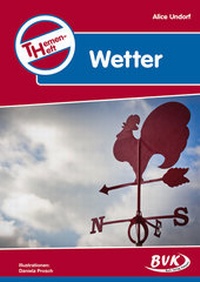 Abbildung von: Themenheft Wetter - BVK Buch Verlag Kempen