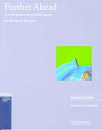 Abbildung von: Further Ahead Teacher's guide - Cambridge University Press