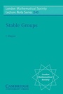 Cover: Stable Groups - Cambridge University Press