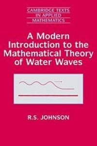 Enlarge image Cover: A Modern Introduction to the Mathematical Theory of Water Waves - Cambridge University Press