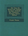 Cover: ... Der Tanz ALS Kunstwerk - Nabu Press