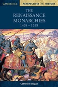 Cover: The Renaissance Monarchies - Cambridge University Press