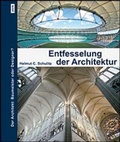 Cover: Entfesselung der Architektur - JOVIS Verlag