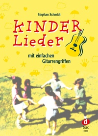 Abbildung von: Kinderlieder mit einfachen Gitarrengriffen - Edition DUX