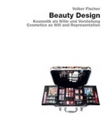 Cover: Beauty Design - Edition Axel Menges