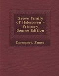 Cover: Grove Family of Halesowen - Nabu Press