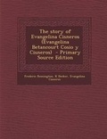 Cover: The Story of Evangelina Cisneros (Evangelina Betancourt Cosio y Cisneros) - Primary Source Edition - Nabu Press