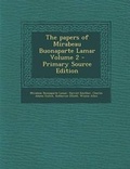 Cover: The Papers of Mirabeau Buonaparte Lamar Volume 2 - Nabu Press