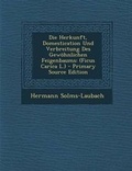 Cover: Die Herkunft, Domestication Und Verbreitung Des Gewohnlichen Feigenbaums - Nabu Press