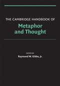 Cover: The Cambridge Handbook of Metaphor and Thought - Cambridge University Press