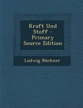 Cover: Kraft Und Stoff - Primary Source Edition - Nabu Press