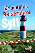 Cover: Krimineller Reisef&uuml;hrer Sylt - Windspiel BCO e.K.