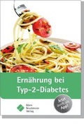 Cover: Ern&auml;hrung bei Typ-2-Diabetes - B&ouml;rm Bruckmeier