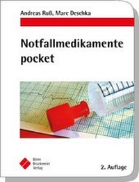 Abbildung von: Notfallmedikamente pocket - Arzneimittel in der Notfallmedizin - Börm Bruckmeier