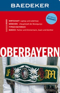 Abbildung von: Baedeker Reiseführer Oberbayern - Baedeker