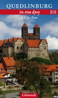 Cover: Quedlinburg in One Day - Lehmstedt Verlag