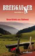 Cover: Breisgauner - Wellh&ouml;fer Verlag