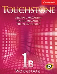 Enlarge image Cover: Touchstone Workbook 1 B - Cambridge University Press
