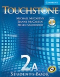 Cover: Touchstone Level 2A Student's Book A with Audio CD/CD-ROM - Cambridge University Press