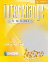 Enlarge image Cover: Interchange Intro Workbook - Cambridge University Press