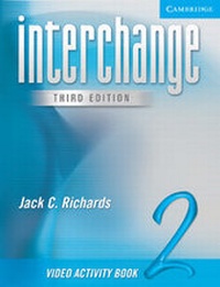 Enlarge image Cover: Interchange Level 2 Video Activity Book 2 - Cambridge University Press