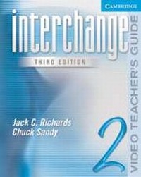 Enlarge image Cover: Interchange Video Teacher's Guide 2 - Cambridge University Press