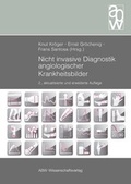 Cover: Nicht invasive Diagnostik angiologischer Krankheitsbilder - ABW Wissenschaftsverlagsgesellschaft