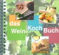 Cover: Das WeinKochBuch - Deutsches Weininstitut