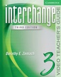 Cover: Interchange Video Teacher's Guide 3 - Cambridge University Press