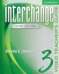 Enlarge image Cover: Interchange Video Teacher's Guide 3 - Cambridge University Press