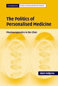 Cover: The Politics of Personalised Medicine - Cambridge University Press