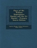 Cover: Plays of Mr. William Shakespeare - Nabu Press
