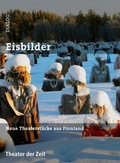 Cover: Eisbilder - Theater der Zeit
