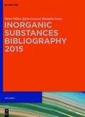Cover: Inorganic Substances. 2015 / Inorganic Substances BIbliography - De Gruyter