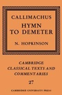 Cover: Callimachus: Hymn to Demeter - Cambridge University Press