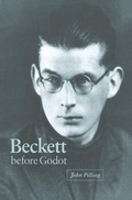 Cover: Beckett before Godot - Cambridge University Press
