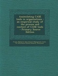 Cover: Assimilating Case Tools in Organizations - Nabu Press