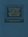 Cover: Dialogo Dell'imprese Militari Et Amorose Di Monsignor Giouio, Vescouo Di Nocera - Nabu Press