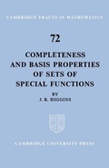 Cover: Completeness and Basis Properties of Sets of Special Functions - Cambridge University Press