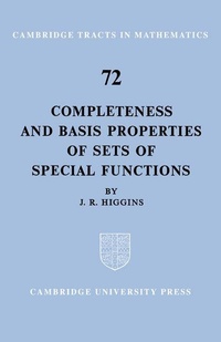 Enlarge image Cover: Completeness and Basis Properties of Sets of Special Functions - Cambridge University Press